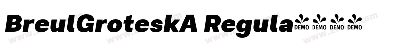 BreulGroteskA Regula字体转换